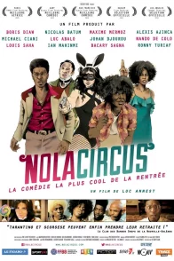 Affiche du film : Nola Circus
