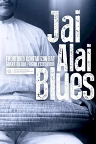 Affiche du film : Jai Alai Blues
