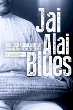 Affiche du film = Jai Alai Blues