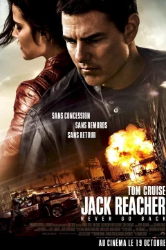 Affiche du film = Jack Reacher : Never Go Back