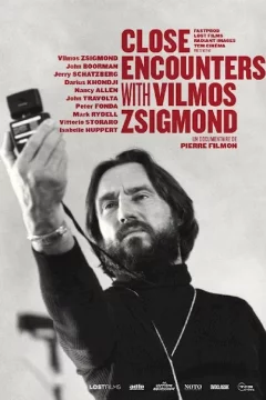 Affiche du film = Close Encounters with Vilmos Zsigmond