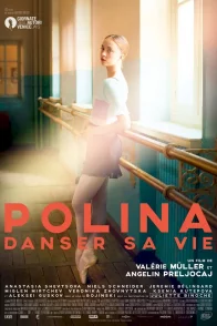 Affiche du film : Polina : danser sa vie