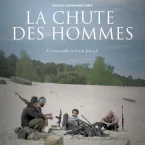 Photo du film : La Chute des hommes