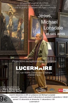 Affiche du film = Jésus, Michael Lonsdale et ses amis