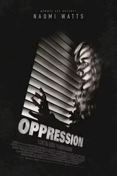 Affiche du film = Oppression