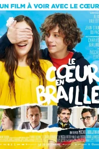 Affiche du film : Le Coeur en braille