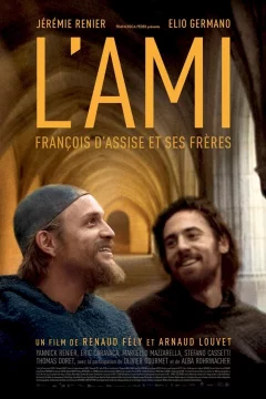 Affiche du film = L'Ami : François d'Assise et ses frères