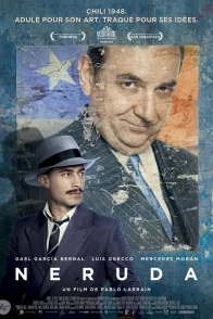 Affiche du film : Neruda