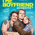Photo du film : The Boyfriend : pourquoi lui ?