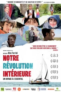 Affiche du film : Notre révolution intérieure