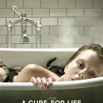 Photo du film : A Cure for Life