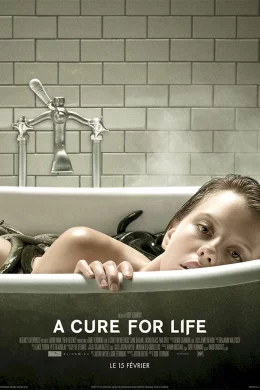 Affiche du film A Cure for Life