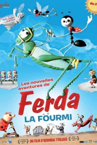Affiche du film : Les Nouvelles Aventures de Ferda la fourmi