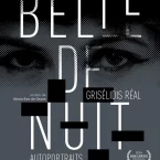 Photo du film : Belle de nuit - Grisélidis Réal, autoportraits