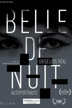 Affiche du film = Belle de nuit - Grisélidis Réal, autoportraits