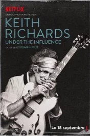 Affiche du film : Keith Richards: Under the Influence