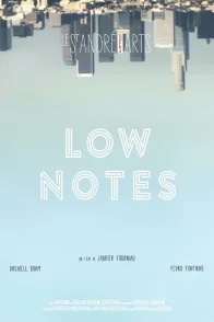 Affiche du film : Low Notes