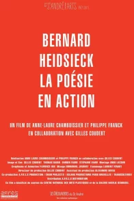 Affiche du film : Bernard Heidsieck, la poésie en action