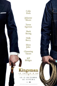 Affiche du film = Kingsman : le cercle d'or