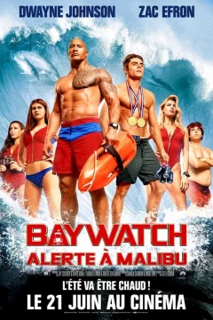 Affiche du film = Baywatch : Alerte à Malibu