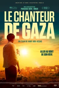 Affiche du film : Le chanteur de Gaza