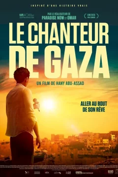 Affiche du film = Le chanteur de Gaza