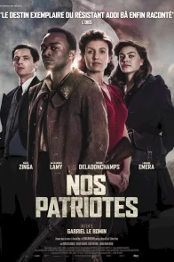 Affiche du film : Nos patriotes