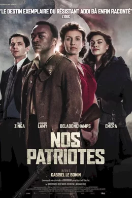 Affiche du film Nos patriotes
