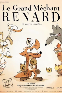 Affiche du film Le grand méchant renard & autres contes