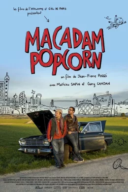Affiche du film Macadam Popcorn