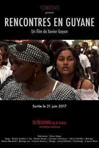 Affiche du film : Rencontres en Guyane