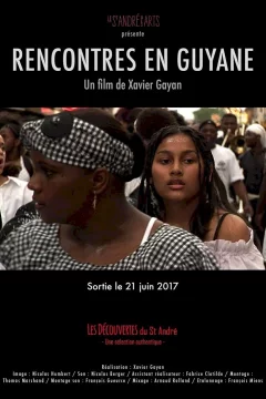 Affiche du film = Rencontres en Guyane