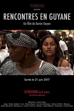 Affiche du film Rencontres en Guyane