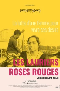 Affiche du film : Les lauriers roses rouges