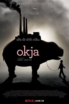 Affiche du film = Okja