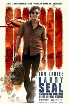 Affiche du film = Barry Seal : American Traffic