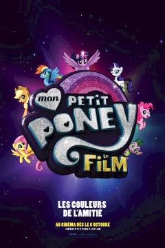 Affiche du film = My Little Pony : le film
