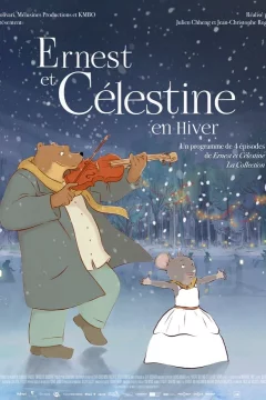 Affiche du film = Ernest et Célestine en hiver