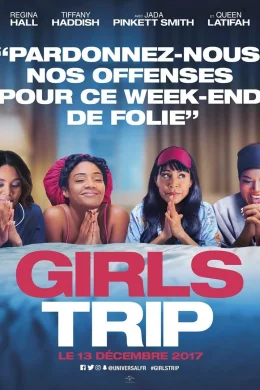 Affiche du film Girls Trip