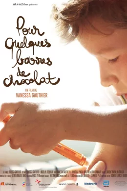 Affiche du film Pour quelques barres de chocolat
