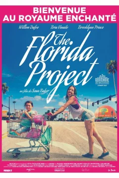 Affiche du film = The Florida Project