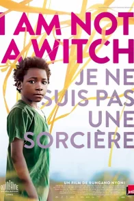 Affiche du film : I Am Not a Witch