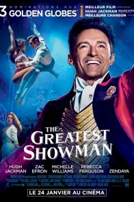 Affiche du film : The Greatest Showman