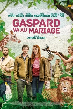 Affiche du film = Gaspard va au mariage