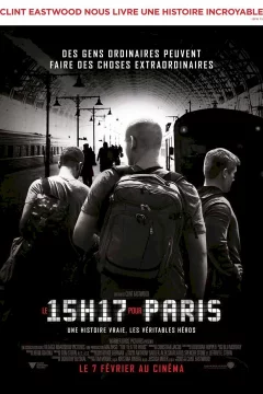 Affiche du film = Le 15 : 17 pour Paris