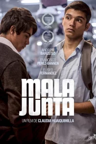 Affiche du film : Mala Junta