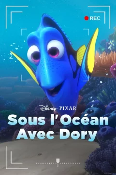 Affiche du film = Sous l’océan avec Dory