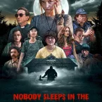 Photo du film : Nobody Sleeps in the Woods Tonight