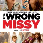 Photo du film : The Wrong Missy
