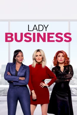 Affiche du film Lady Business
